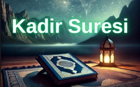 Kadir Suresi