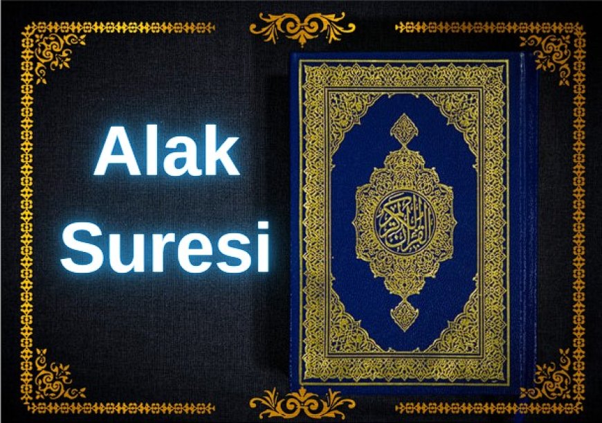 Alak Suresi