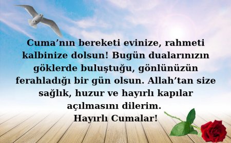 Cuma Mesajlarıyla Kalplere Dokunan Dualar